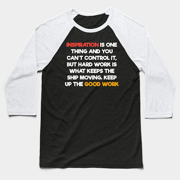 Inspiration Baseball T-Shirt by Dexter